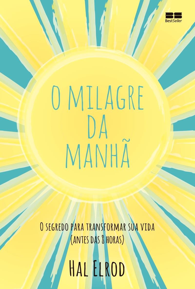 O milagre da manhÃ£