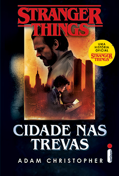 Stranger Things: Cidade nas trevas