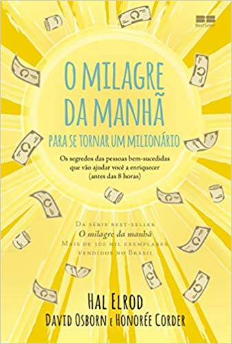 O milagre da manhÃ£ para se tornar um milionÃ¡rio