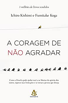 A coragem de nÃ£o agradar