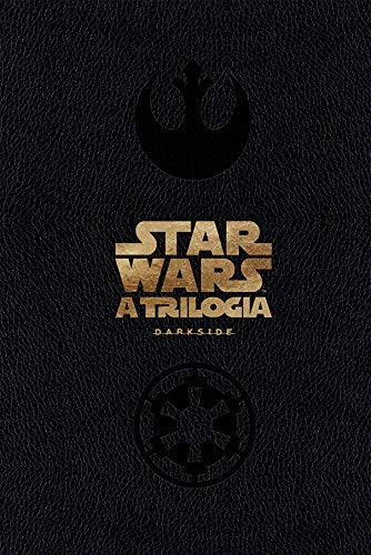 Star Wars: Dark Edition: EdiÃ§Ã£o Ã©pica para uma saga eterna.