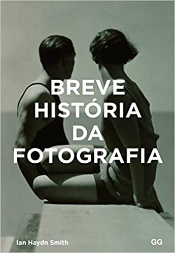 Breve histÃ³ria da fotografia