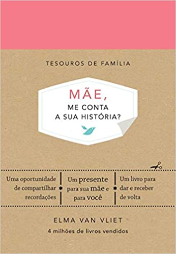 MÃ£e, me conta sua histÃ³ria.