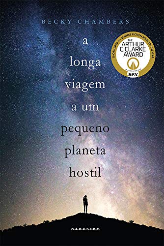 A longa viagem a um pequeno planeta hostil