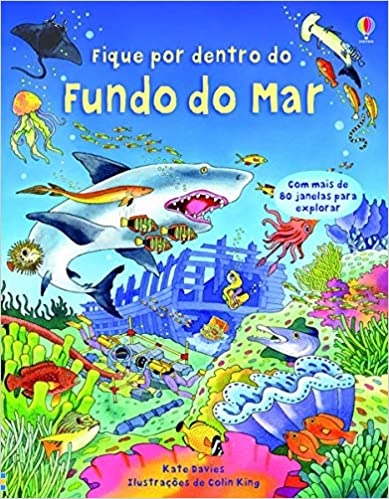 Fique por dentro do fundo do mar.