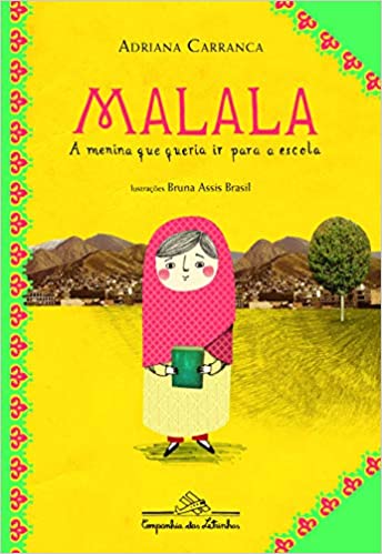 Malala, a menina que queria ir para a escola