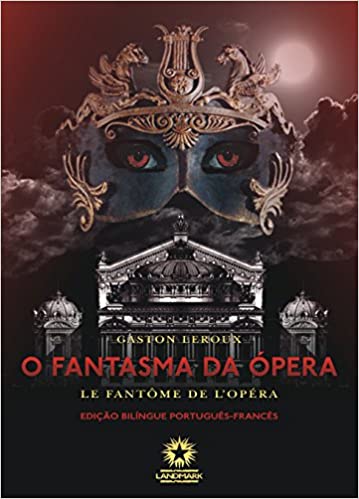 O fantasma da Ã³pera - ed bilingue