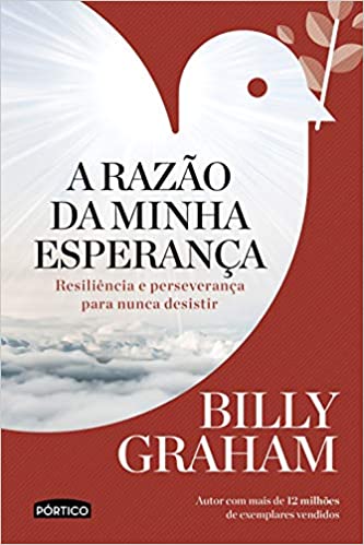 A razÃ£o da minha esperanÃ§a: ResiliÃªncia e perseveranÃ§a para nunca desistir