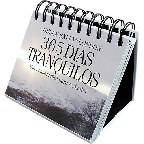 365 dias tranquilos : Um pensamento para cada dia 