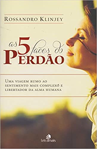 As 5 faces do perdÃ£o.