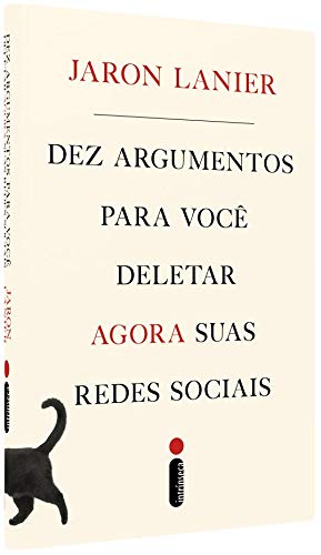 Dez argumentos para vocÃª deletar agora suas redes sociais