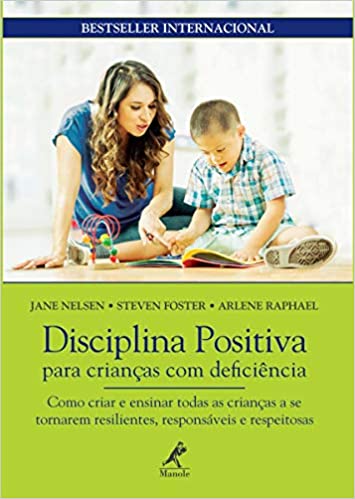 Disciplina positiva para crianÃ§as com deficiÃªncia.