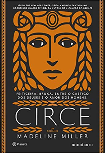 Circe: Feiticeira. Bruxa. Entre o castigo dos deuses e o amor dos homens.