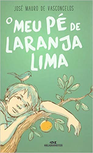 O meu pÃ© de laranja lima