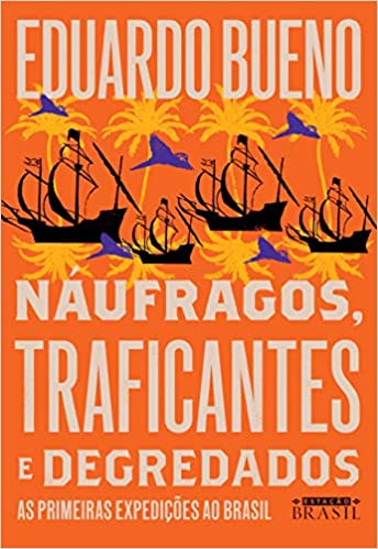 NÃ¡ufragos, traficantes e degredados: 2