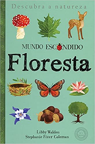 Floresta : Mundo escondido 