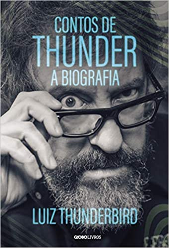 Contos de Thunder: A biografia 