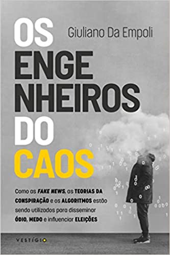 Os engenheiros do caos