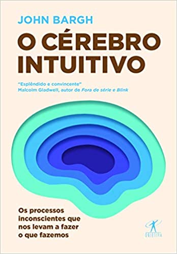 O cÃ©rebro intuitivo