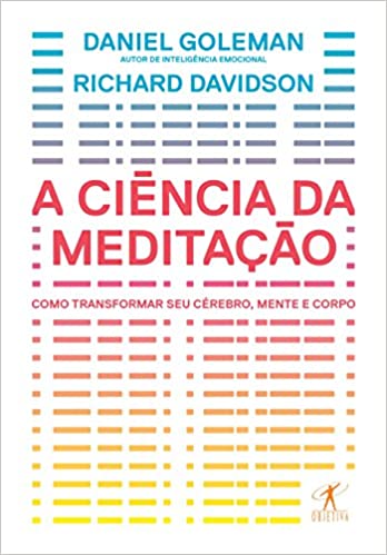 A ciÃªncia da meditaÃ§Ã£o