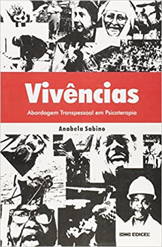 VivÃªncias abordagem transpessoal em psicoterapia 