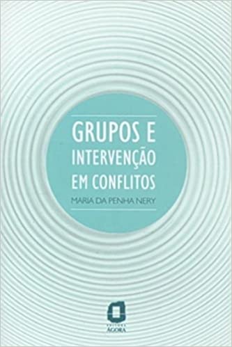 Grupos e intervenÃ§Ã£o em conflitos